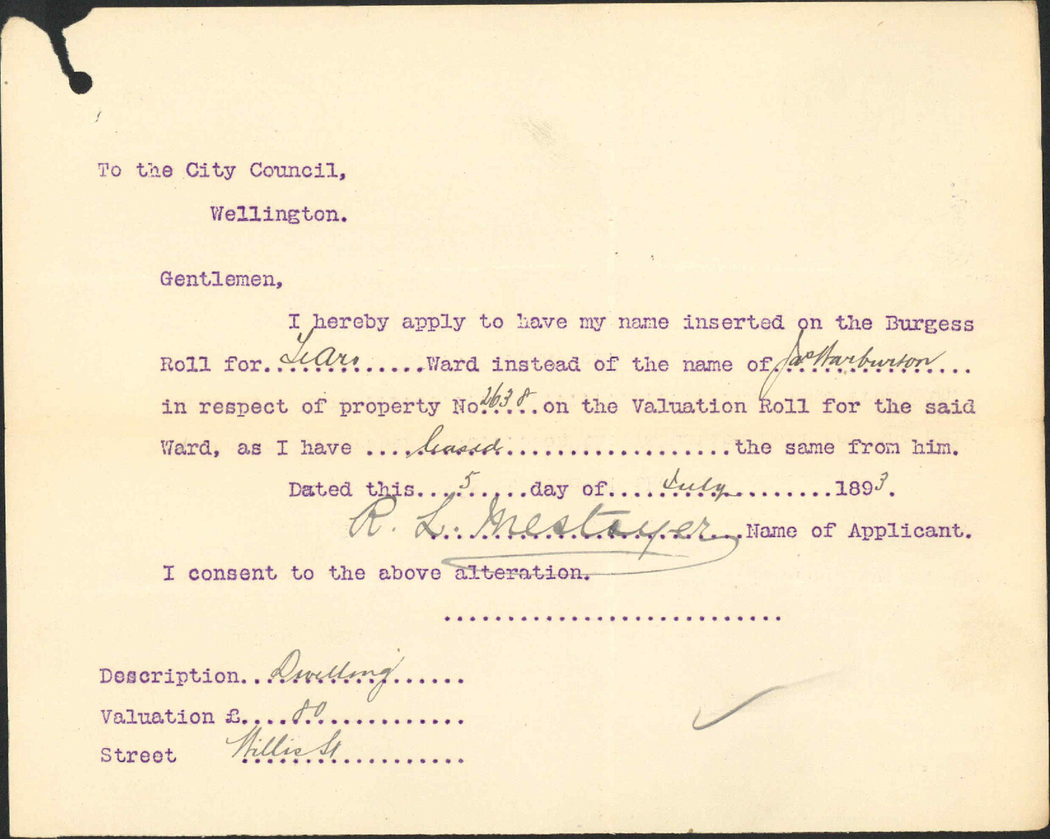 Asking to be placed on the Burgess Roll - R L Mestayer