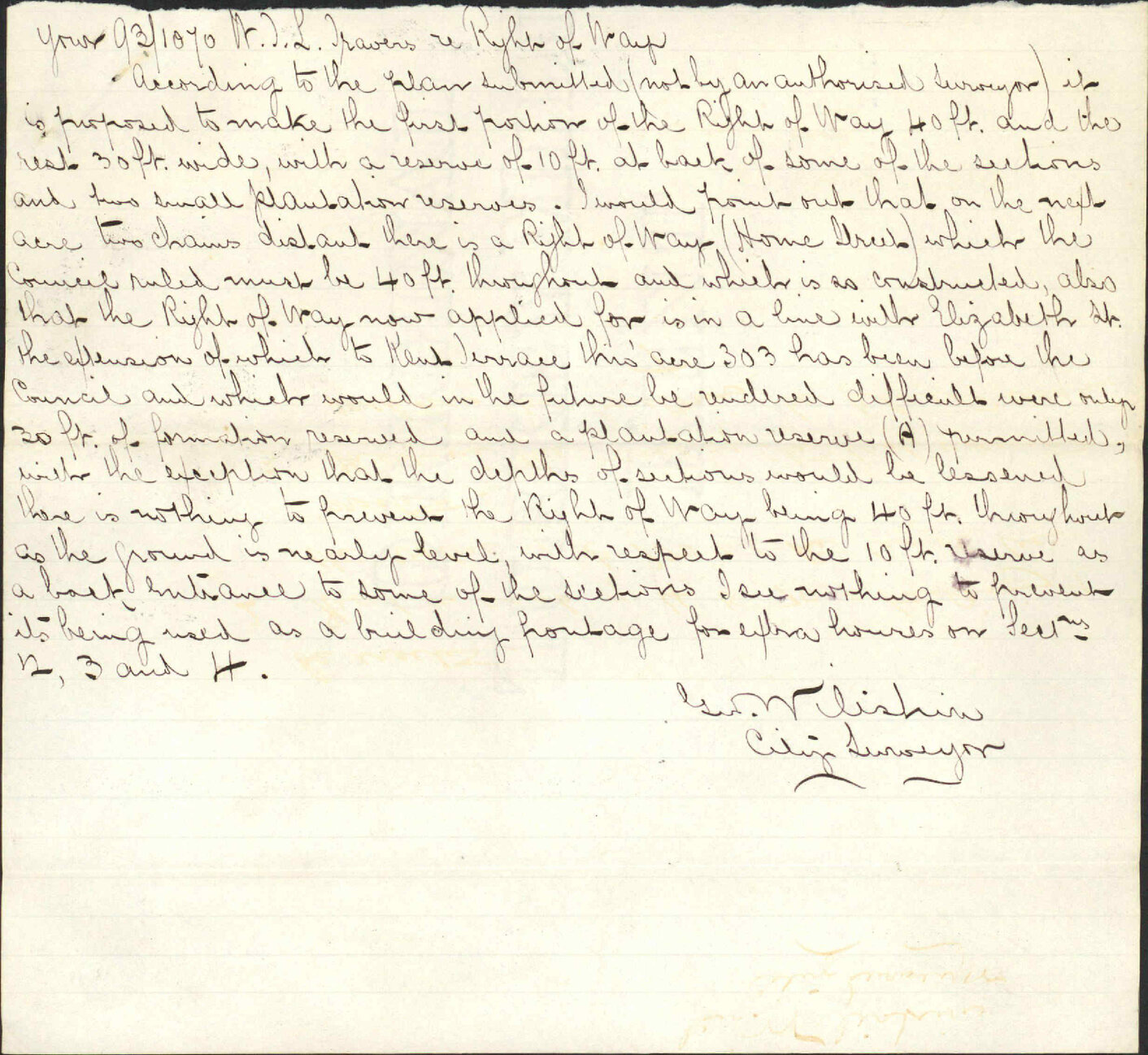 Further regarding right-of-way - W J L Travers