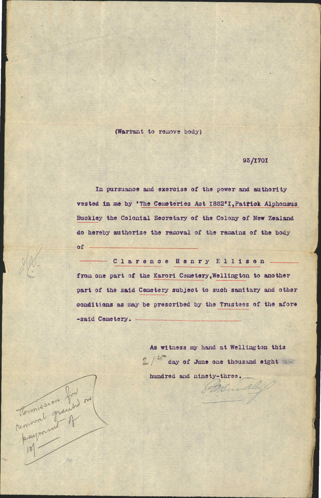 Warrant for disinterment of body of C H Ellison - Colonial Secretary