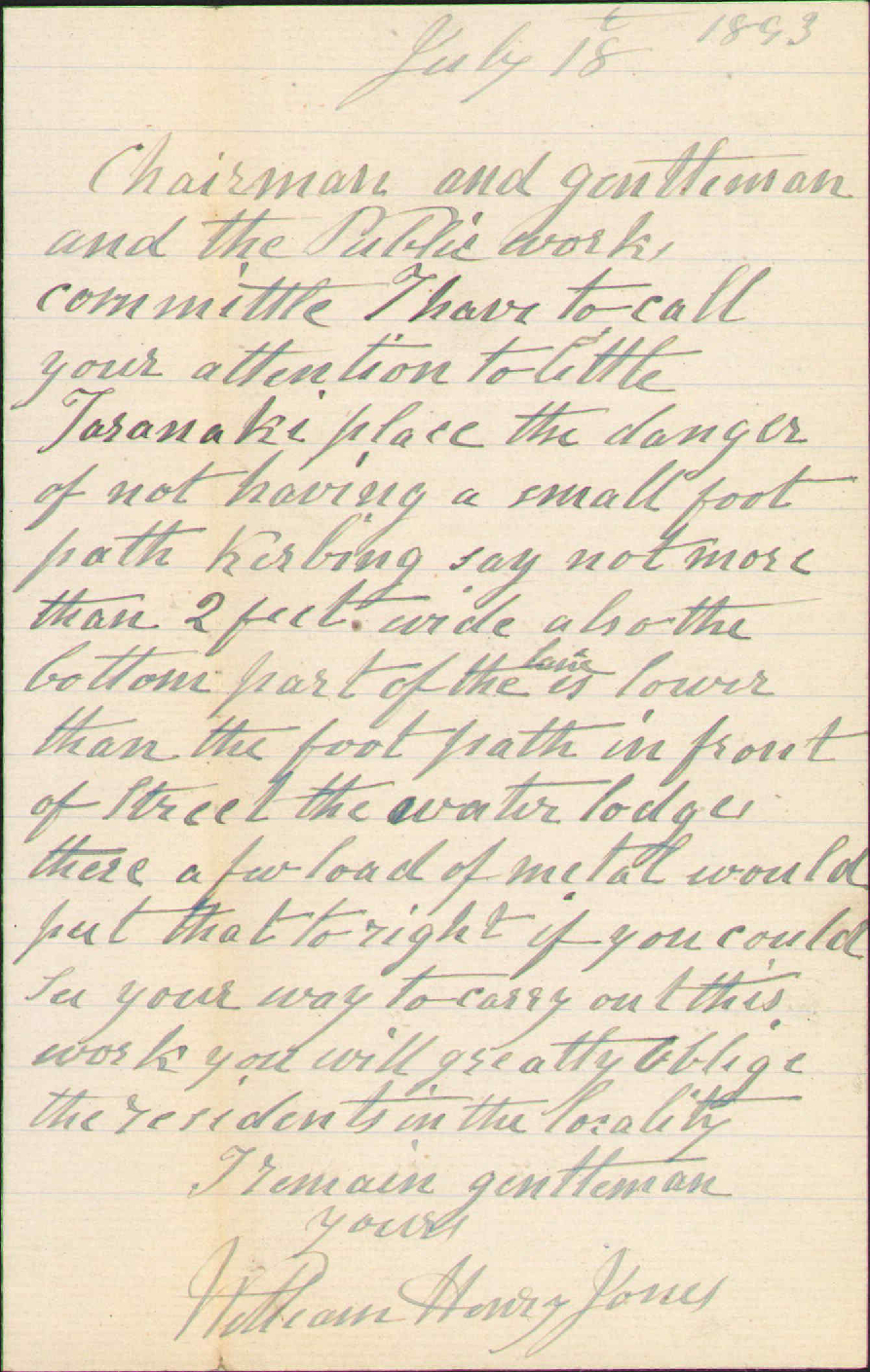 Asking for repairs to Little Taranaki Place - W H Jones