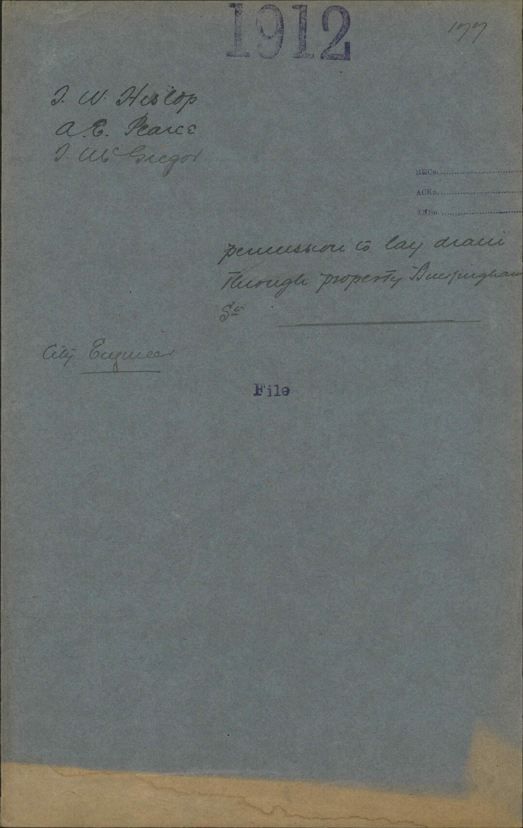 Permission to lay drain through property, Buckingham Street - T W Hislop; A E Pearce; T McGregor