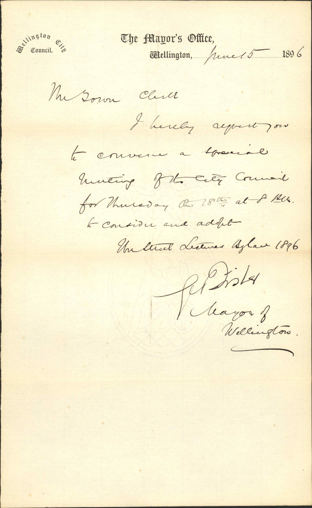 Requisition for special meeting - the Mayor, Wellington