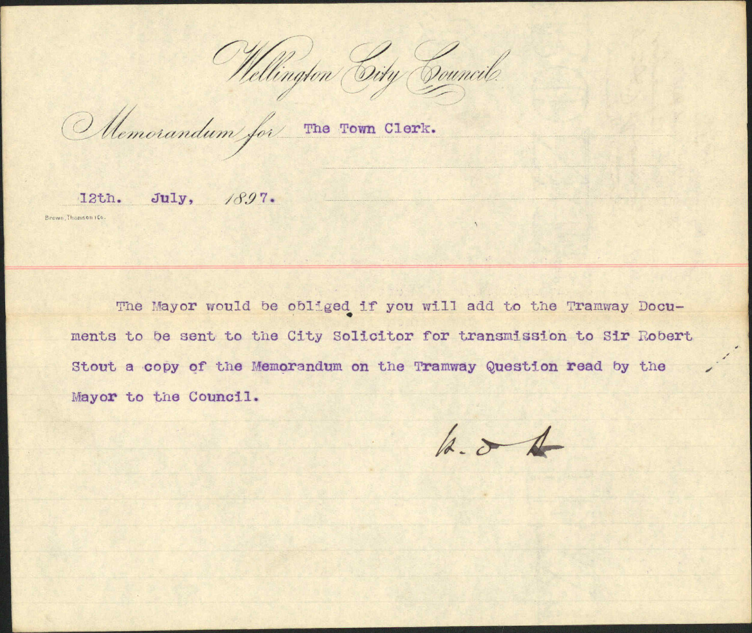 Tramways (case for Sir R Stout's opinion) - The Mayor, Wellington