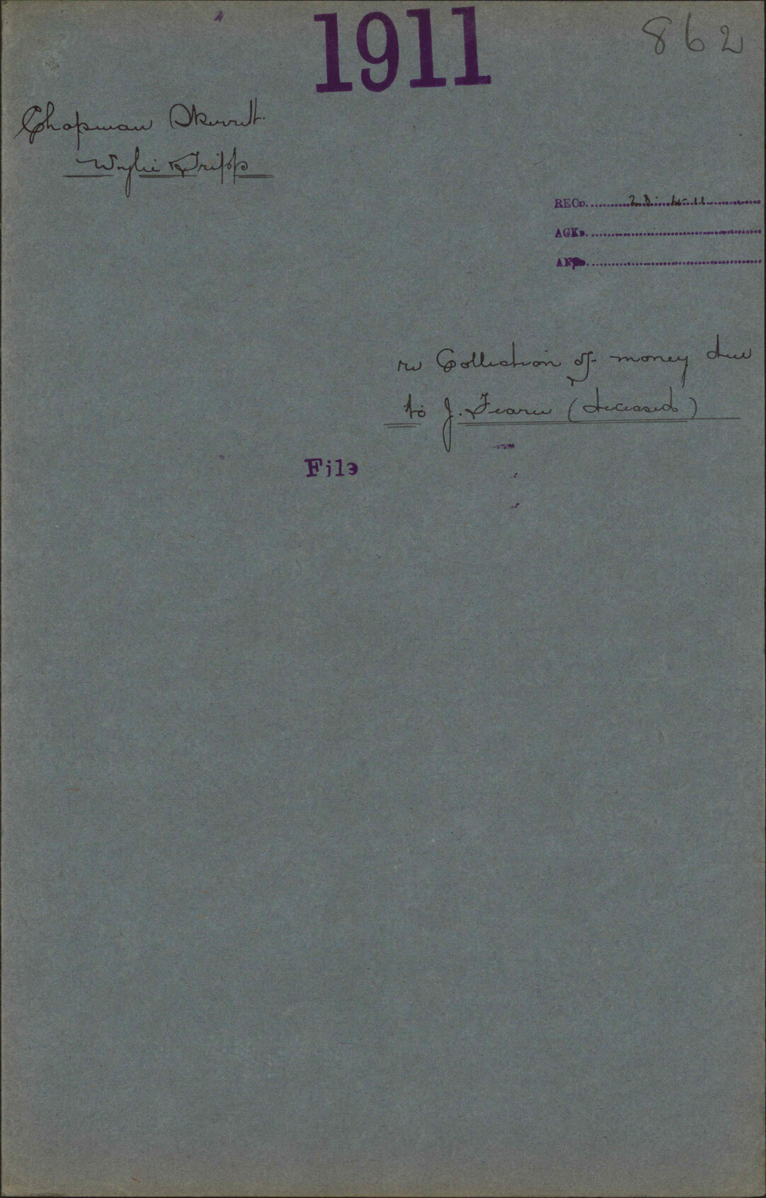 Re collection of money due to J Fearn (deceased) - Chapman Skerett Wylie and Tripp