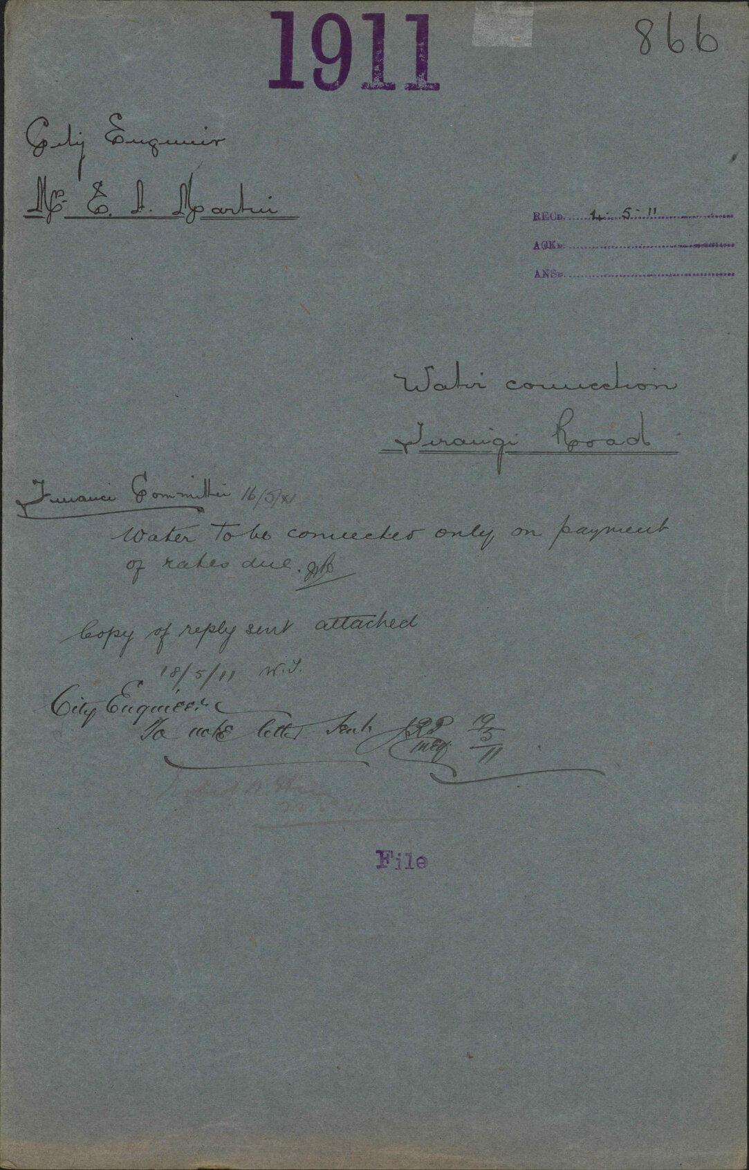 Water connection, Tirangi Road - City Engineer; Mrs E A Martin
