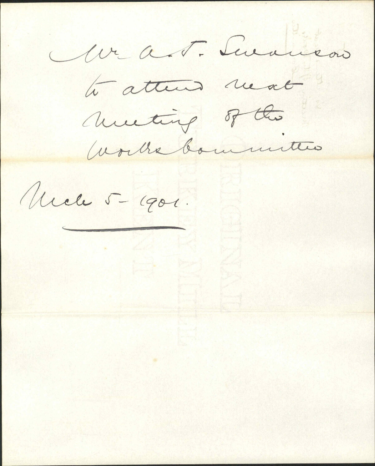 To attend next meeting of the Works Committee - A J Swanson