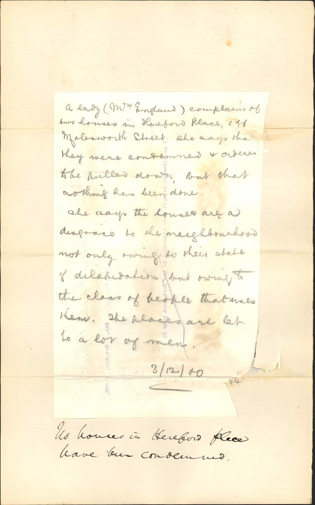 Complaint regarding two houses in Hereford Place - Mrs England