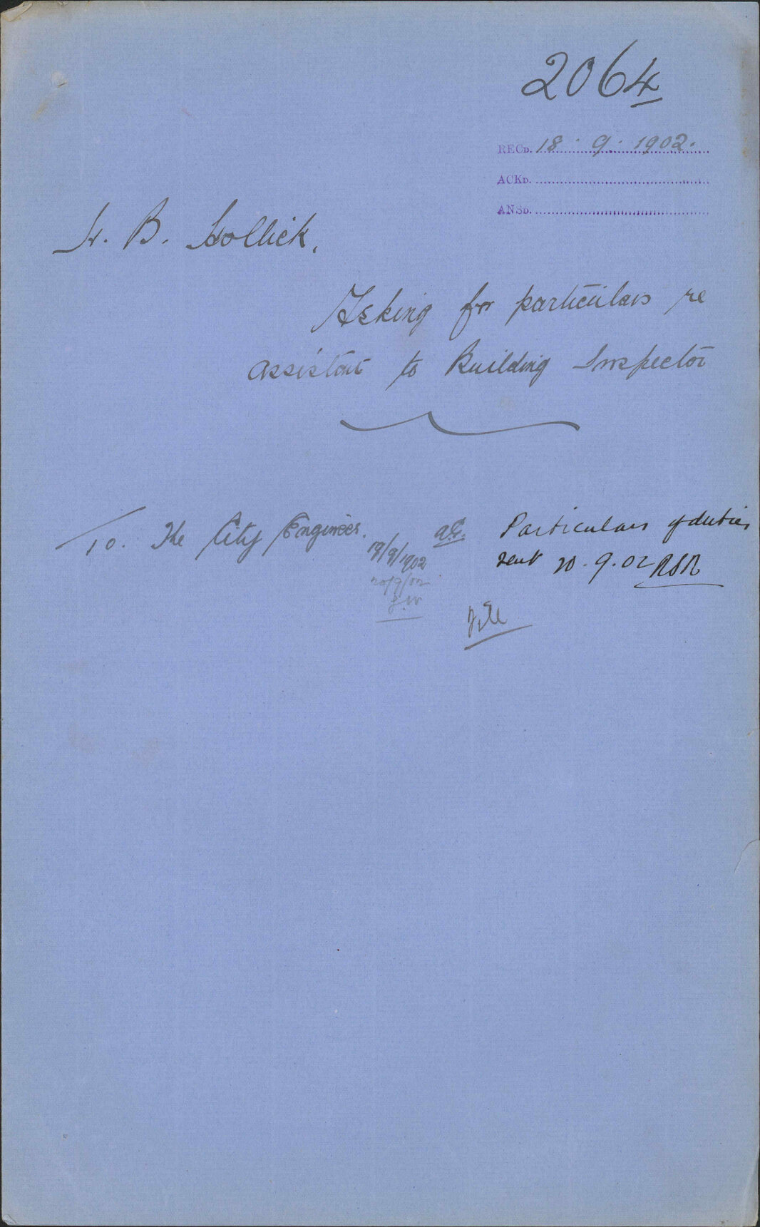 Asking for particulars re assistant Building Inspector, H B Hollick