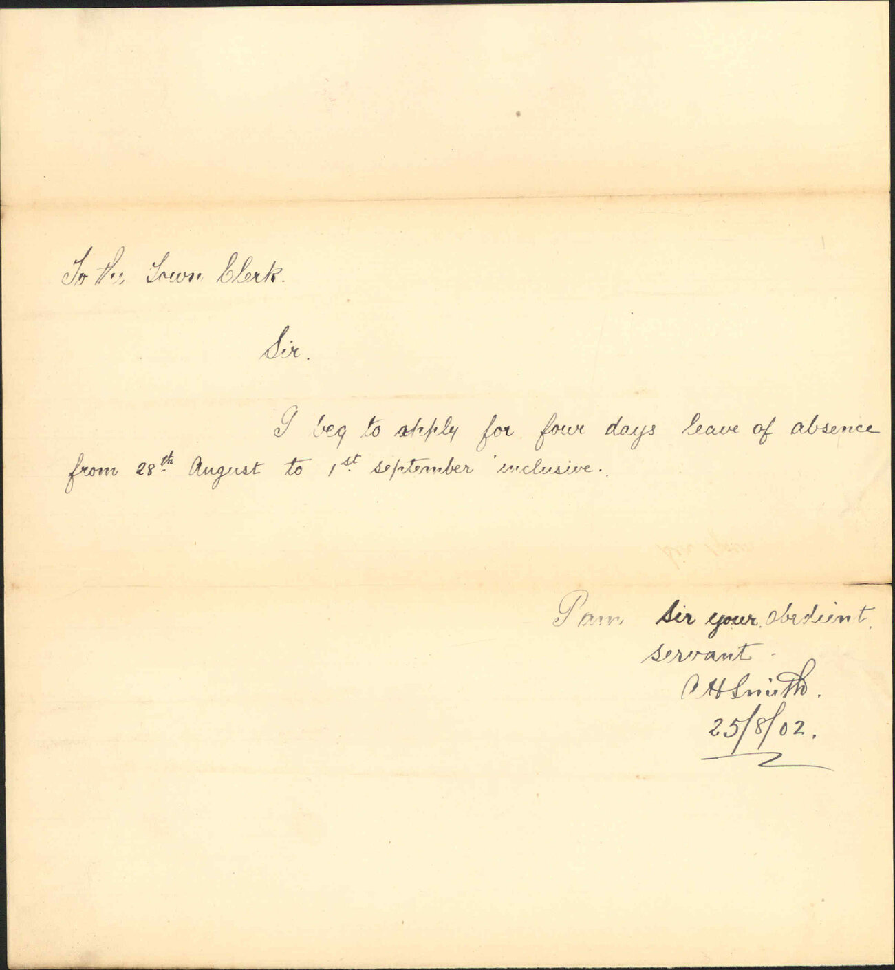 Asking leave of absence. To the Town Clerk from A. Smith, Assistant Inspector