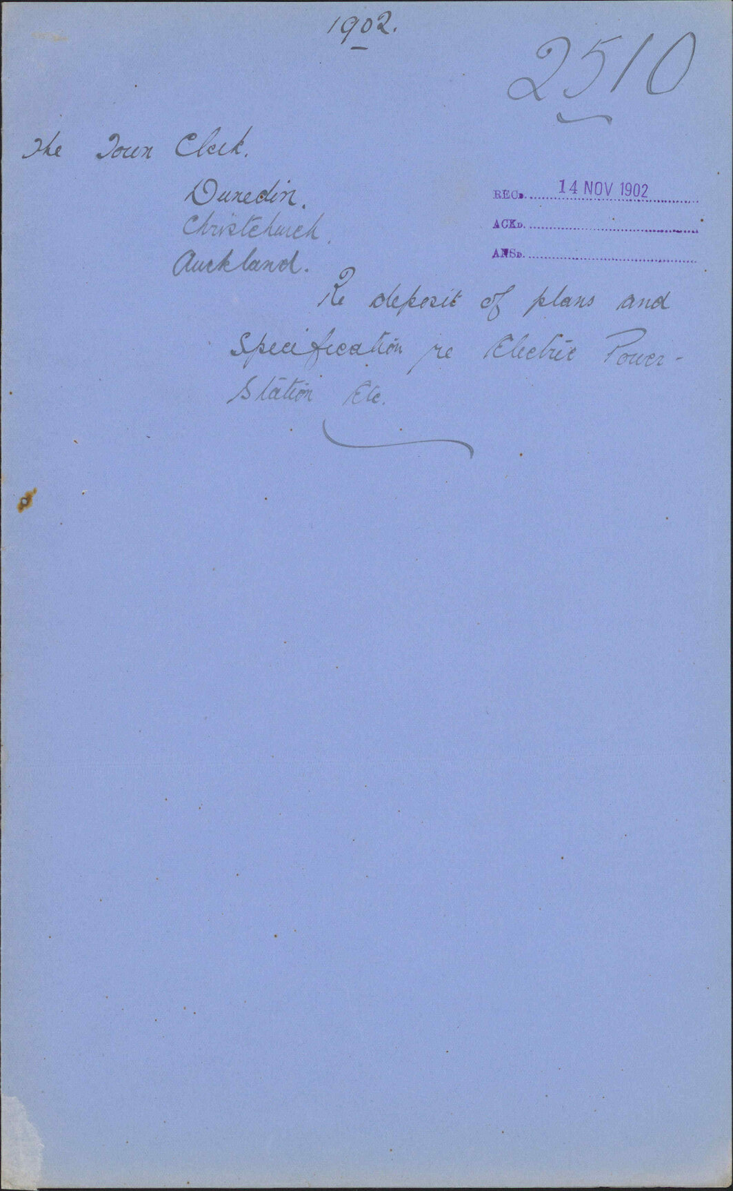 Re deposit of plans and specifications for Electric Power Station, Town Clerk Dunedin Christchurch Auckland