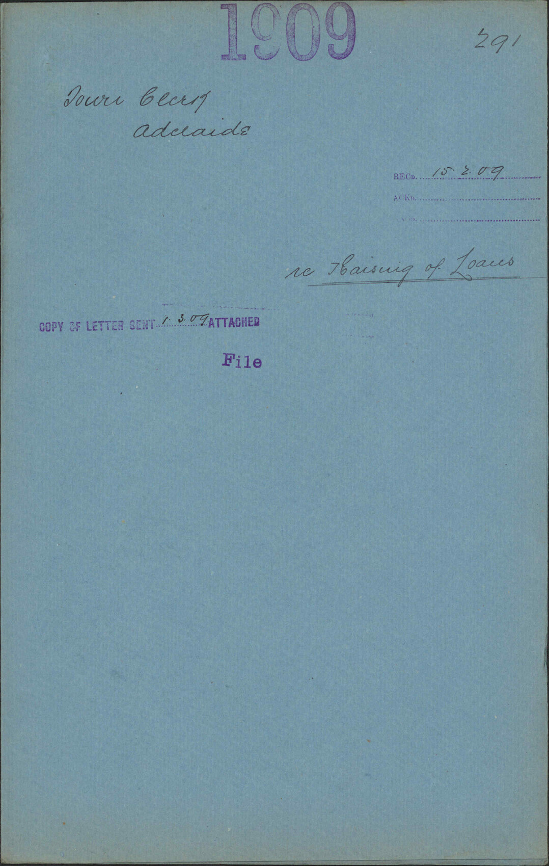 Re raising of loans - Town Clerk, Adelaide