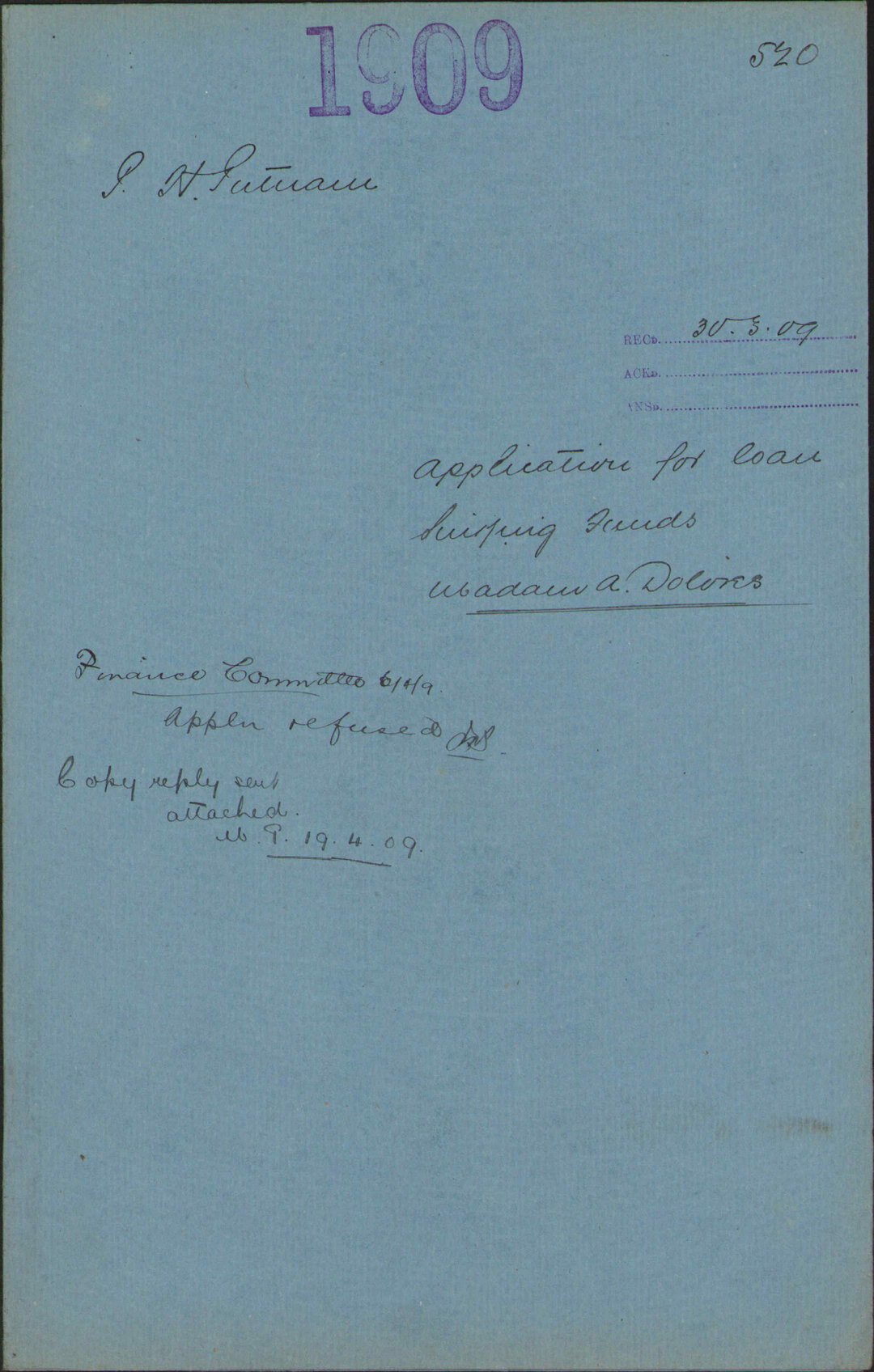 Application for loan, Sinking Funds, Madam A Dolores - P H Putnam