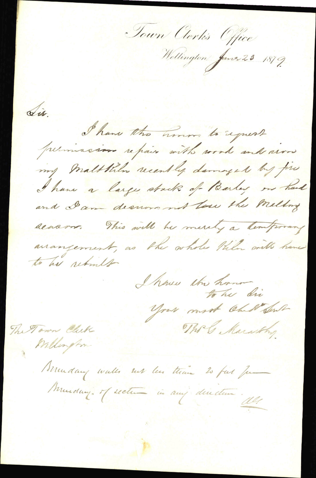 Re request that permission be granted for the temporary establishment of a malt kiln for McCarthy's brewery - the original having been destroyed by fire - J G McCarthy