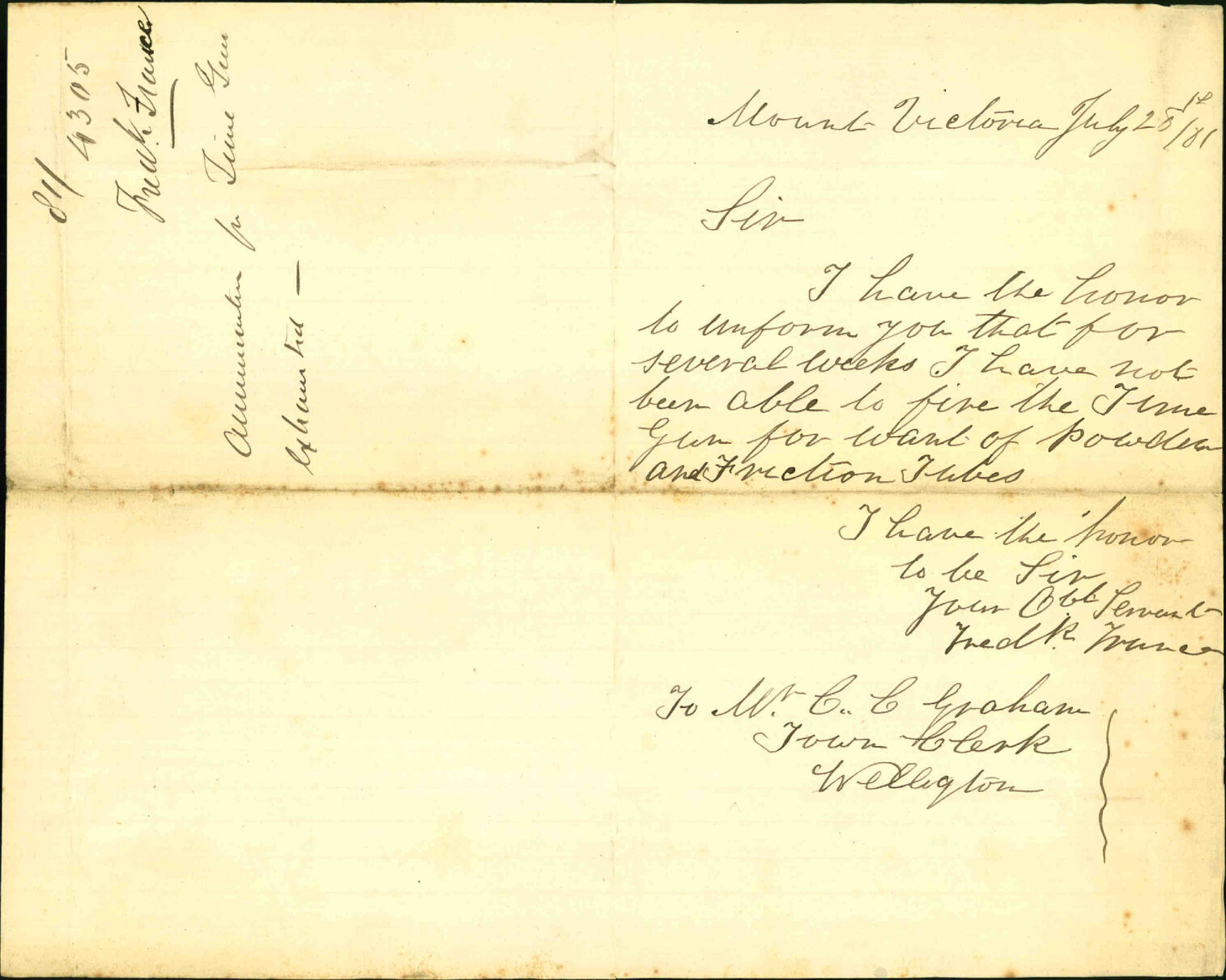 Frederick France, ammunition of time gun - exhausted