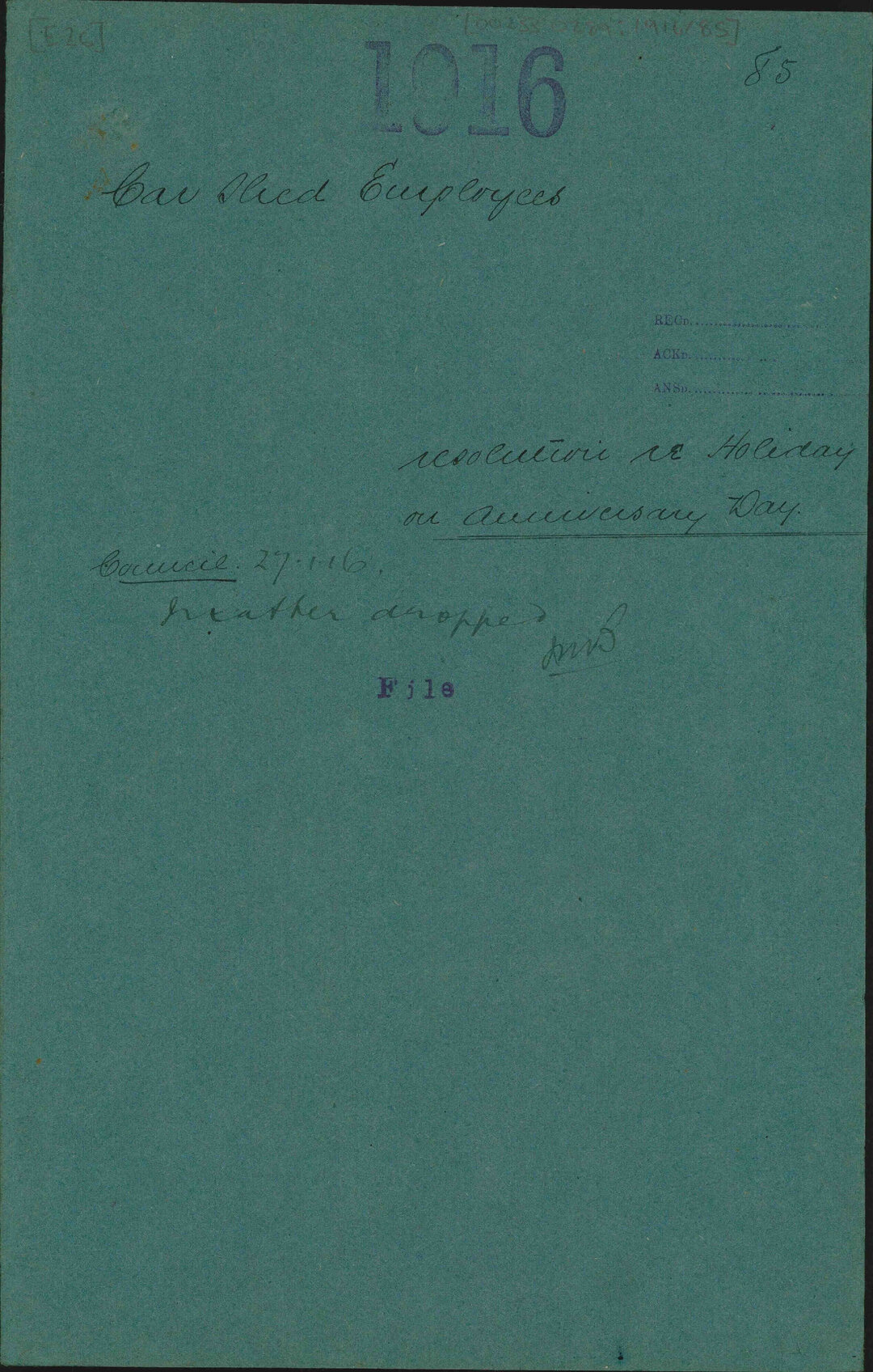 Resolution re holiday on Anniversary Day - Car Shed Employees