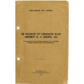 The Wellington City Consolidated By-Law Amendment No. 33 (Building) 1944