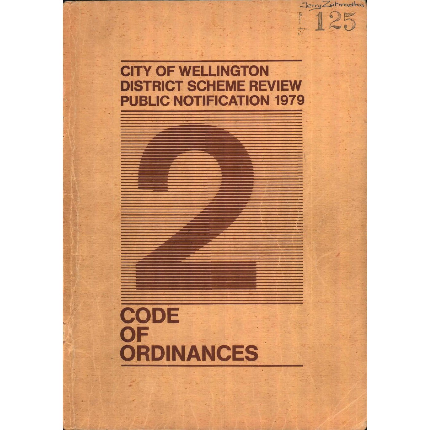 City of Wellington District Scheme Review Public Notification 1979, Part 2, Code of Ordinances
