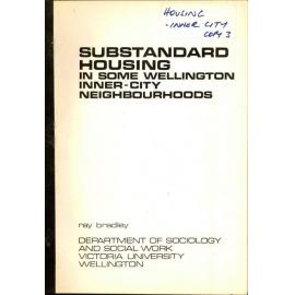 Substandard Housing in Some Wellington Inner City Neighbourhoods