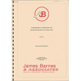 Maori Historical Information Base for the Wellington City Council Area, Part Two - Site Information Handbook