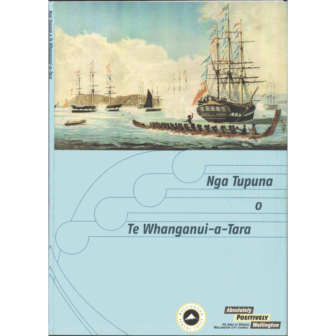 Nga Tupuna o Te Whanganui-a-Tara, Volume 4