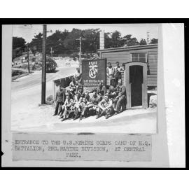 Entrance to the U S Marine Corps camp of H Q Battalion, 2nd Marine Division, at Central Park