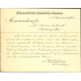 Wellington Harbour Board, to pay premium of insurance on Queen's bond etc