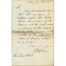 To appear before Public Works committee regarding complaint as to Hanson Street - J H Shaw
