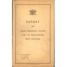 Report on Main sewerage system City of Wellington New Zealand