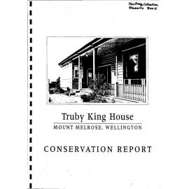 Truby King House, Conservation Report