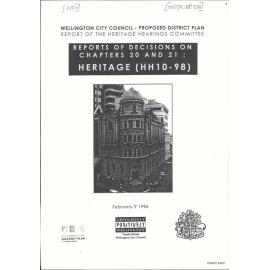 Proposed District Plan, Report of the Heritage Hearings Committee, Reports of Decisions on Chapter 20 and 21, Heritage (HH10-98)