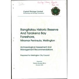 Rangitatau Historic Reserve and Tarakena Bay Foreshore, Archaeological Assessment and Management Recommendations