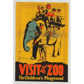 Zoo advertisement poster - Visit the Zoo - the Childrens Playground