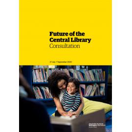 Future of the Central Library Consultation, 27 July - 7 September 2020