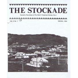 The Stockade, Vol 2 No 1, Winter 1974 - Magazine of the Karori Historical Society (Inc)