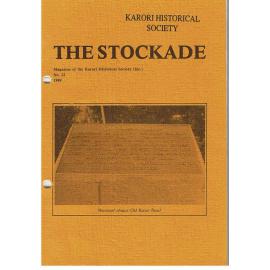 The Stockade, No 22, 1989 - Magazine of the Karori Historical Society (Inc)