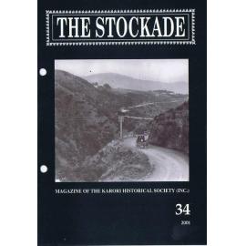 The Stockade, 34, 2001 - Magazine of the Karori Historical Society (Inc)