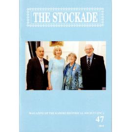 The Stockade, 47, 2015 - Magazine of the Karori Historical Society (Inc)