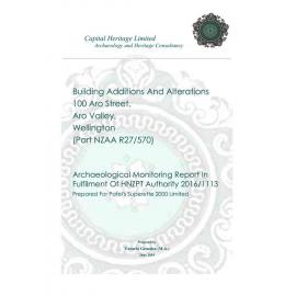 100 Aro Street, archaeological monitoring report