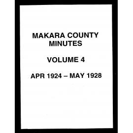 Minutes of the Makara County Council, Volume 4, April 1924 - May 1928