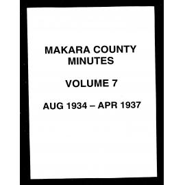 Minutes of the Makara County Council, Volume 7, August 1934 - April 1937