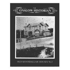 The Onslow Historian, Vol. 9 No. 4 (1979) and Vol. 10 No. 1 (1980), Old Khandallah Houses No. 3