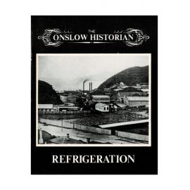 The Onslow Historian, Vol. 11 No. 4, 1982, Refrigeration