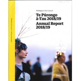 Wellington City Council. Te Pūrongo ā-Tau Annual Report 2018/2019. 