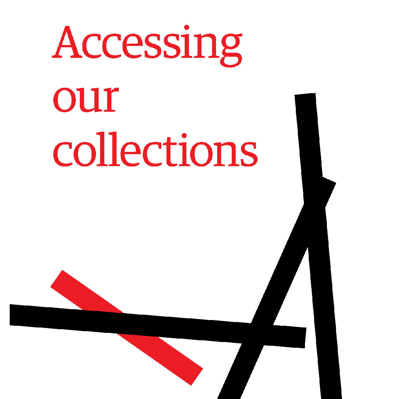 Accessing Our Collections