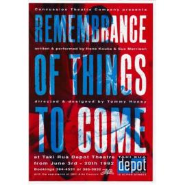 Remembrance of Things to Come