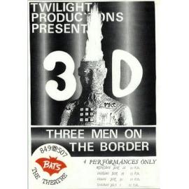 3D, Three Men on the Border