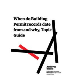 When do Building Permit records date from and why, Topic Guide